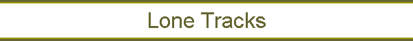 Lone Tracks